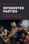 Interested Parties - David J. A. Clines - 9781914490682