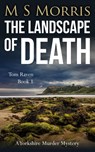 The Landscape of Death - M S Morris - 9781914537226