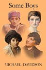 Some Boys - Michael Davidson - 9781914571046