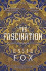 The Fascination - Essie Fox - 9781914585531
