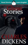 Ghost Stories - Charles Dickens - 9781914600012