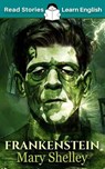 Frankenstein: CEFR level A2 (ELT Graded Reader) - Karen Kovacs - 9781914600227