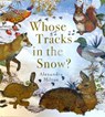 Whose Tracks in the Snow? - Alexandra Milton - 9781914912078
