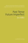 Past Tense Future Imperfect - Jon Miller - 9781914914409
