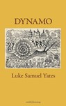 Dynamo - Luke Samuel Yates - 9781914914447