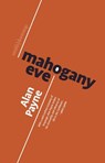 Mahogany Eve - Alan Payne - 9781914914836