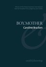 Boy, Mother - Caroline Bracken - 9781914914928