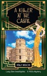 A Killer at the Castle - Kelly Mason - 9781914922299