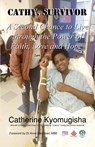 Cathy, Survivor - Catherine Kyomugisha - 9781914938344