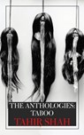 The Anthologies: Taboo - Tahir Shah - 9781914960468