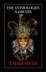 The Anthologies: Nasrudin - Tahir Shah - 9781914960833
