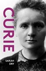 Curie - Sarah Dry - 9781914979231
