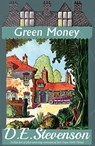 Green Money - D.E. Stevenson - 9781915014375