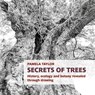 Secrets of Trees - Pamela Taylor - 9781915048264