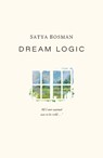 Dream Logic - Satya Bosman - 9781915067777