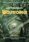 WOLFSTONGUE - Sam Thompson - 9781915071002