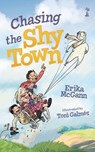 Chasing the Shy Town - Erika McGann - 9781915071514