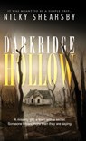 Darkridge Hollow: A dark and fast-paced thriller set deep in Midwest America - Nicky Shearsby - 9781915073297