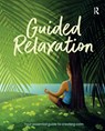 Guided Relaxation - Katie Brown - 9781915080196