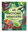 An Emotional Menagerie - The School of Life - 9781915087195