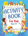 Activity Book For Kids 5+ Years Old - Am Publishing Press - 9781915100122