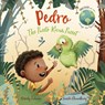 Pedro the Puerto Rican Parrot - Beverly Jatwani - 9781915167057