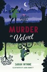 Murder in Velvet - Sarah Wynne - 9781915167569