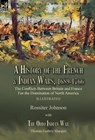 A History of the French & Indian Wars, 1689-1766 - Rossiter Johnson ; Thomas Guthrie Marquis - 9781915234001