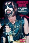 A Dangerous Meeting - Martin Popoff - 9781915246851
