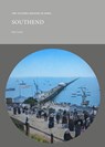The Victoria History of Essex: Southend: Victorian Town and Resort - Ken Crowe - 9781915249876