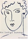 An Indigo Summer - Ellie Evelyn Orrell - 9781915279071