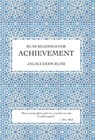 Rumi, J: Rumi Readings for Achievement - Jalaluddin Rumi - 9781915311689
