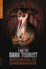 I Am The Dark Tourist - H.E. Sawyer - 9781915316172