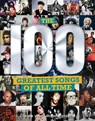 The 100 Greatest Songs of All Time - Carolyn McHugh - 9781915343857