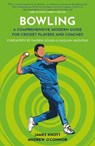 Bowling - James Knott ; Andrew O’Connor - 9781915359223