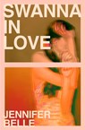 Swanna in Love - Jennifer Belle - 9781915368584