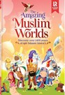 The Amazing Muslim Worlds - Zaheer Khatri - 9781915381026