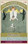 The Murder of Eve - Moray Dalton - 9781915393883