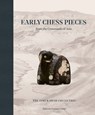 Early Chess Pieces from the Crossroads of Asia - Deborah Freeman Fahid - 9781915401212