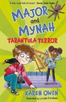 Major and Mynah: Tarantula Terror - Karen (Author) Owen - 9781915444431