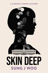Skin Deep - Sung J Woo - 9781915523846