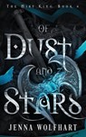 Wolfhart, J: Of Dust and Stars - Jenna Wolfhart - 9781915537065