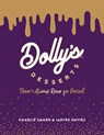 Dolly's Desserts - Charlie Smark ; Janine Davies - 9781915538291