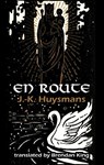 En Route - J.-K. Huysmans - 9781915568571