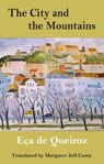 The City and the Mountains - Eca de Queiroz - 9781915568588