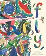 Fly: Shortlisted for the Wainwright Prize for Children's Nature and Conservation Writing 2024 - David Lindo - 9781915569295