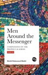 Men Around the Messenger - Part II - KHALID,  Khalid Muhammed - 9781915570079