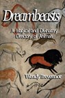 Dreambeasts - Wendy Trevennor - 9781915580054