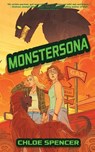Monstersona - Chloe Spencer - 9781915585004