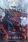 The Prisoners of Time - Joe Dever - 9781915586216